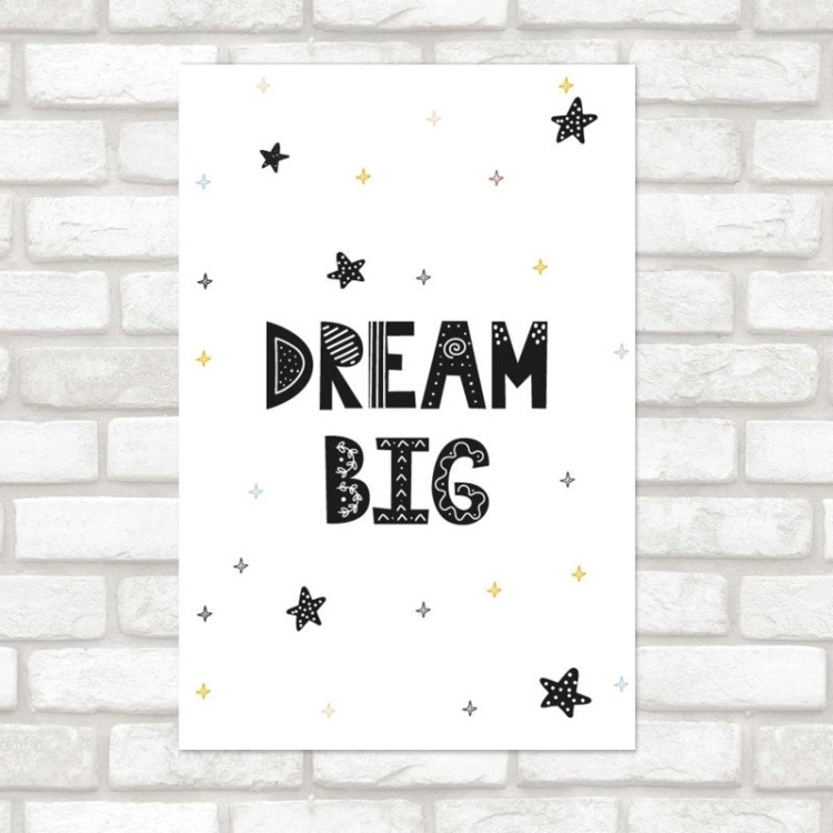 Poster Decorativo Dream Big - Sonhe Grande N08102