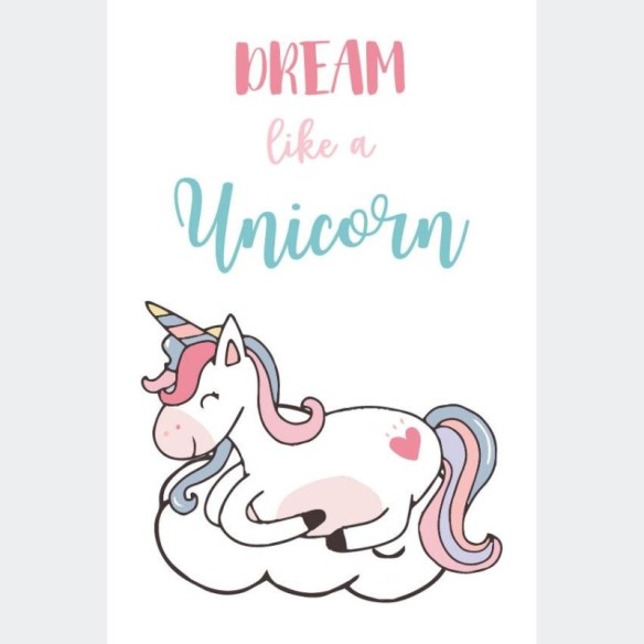 Poster Decorativo Dream Like a Unicorn N07228