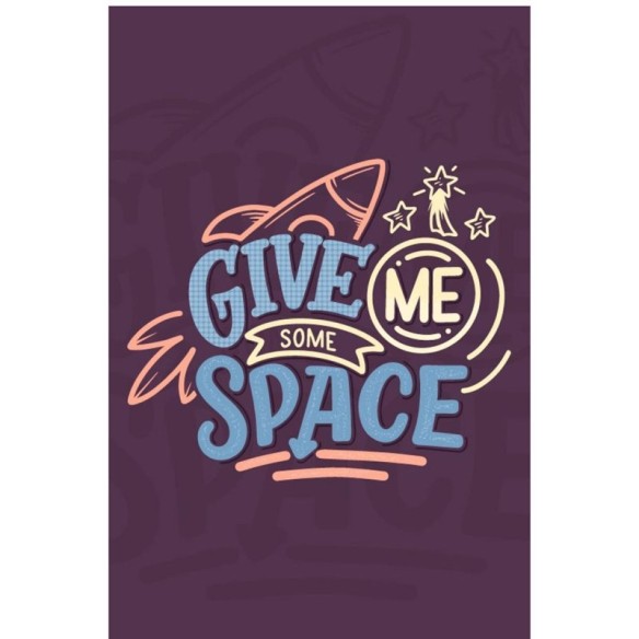 Poster Decorativo Foguete Give me Some Space N07274