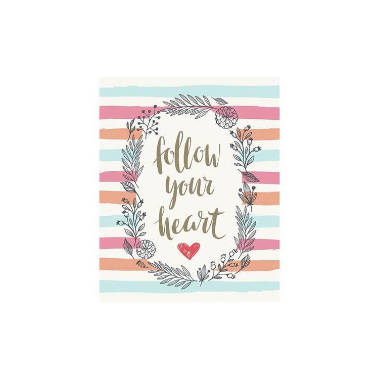 Poster Decorativo Follow your heart 2543