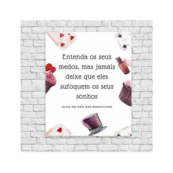 Poster Decorativo Frase Alice História 17080