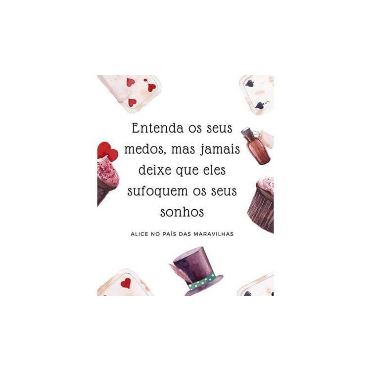 Poster Decorativo Frase Alice História 17080
