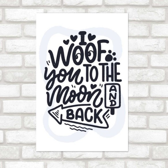 Poster Decorativo Frase Inspiracional Cachorro II N07253