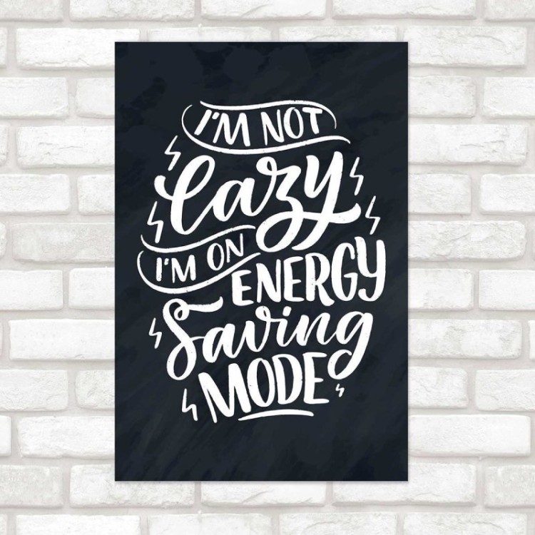 Poster Decorativo Lettering Lazy N010258