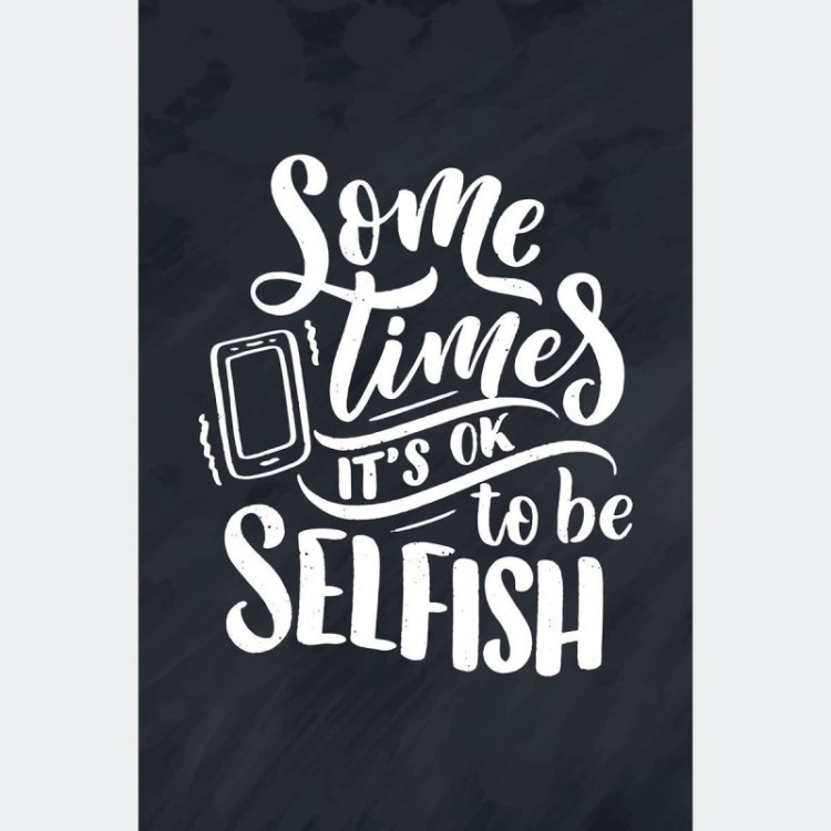 Poster Decorativo Lettering Selfish N010251