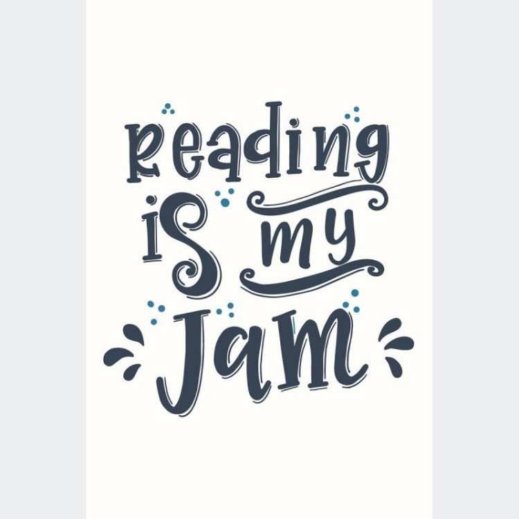 Poster Decorativo Livros Reading Is My Jam N010223