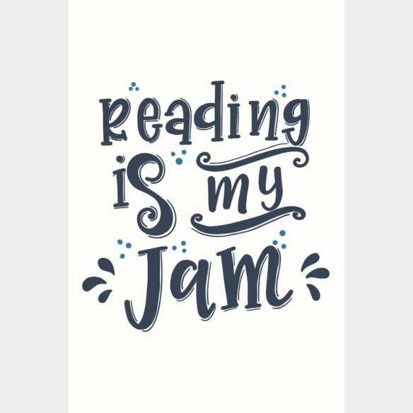 Poster Decorativo Livros Reading Is My Jam N010223