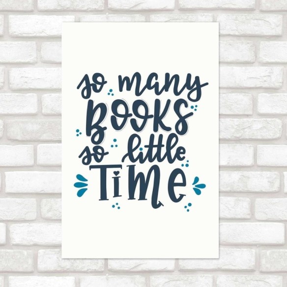Poster Decorativo Livros So Many Books N010222