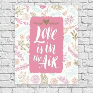 Poster Decorativo Love Is...