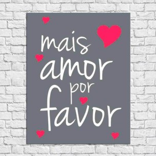 Poster Decorativo Mais Amor...