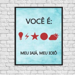 Poster Decorativo Meu Iaiá...