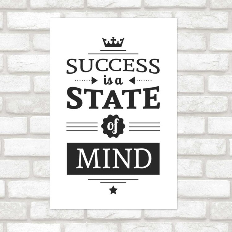 Poster Decorativo Succes is a State of Mind N08289