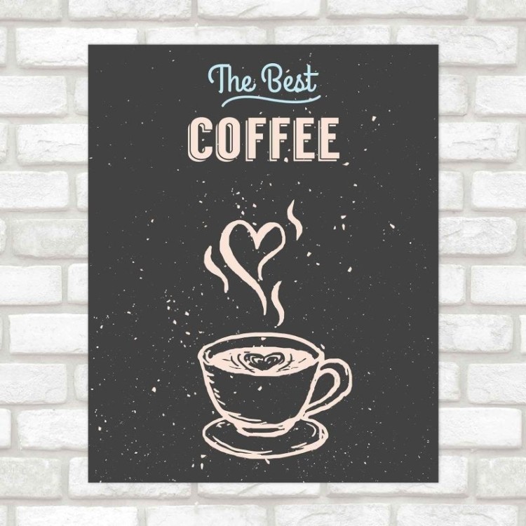Poster Decorativo The Best Coffee PA0103