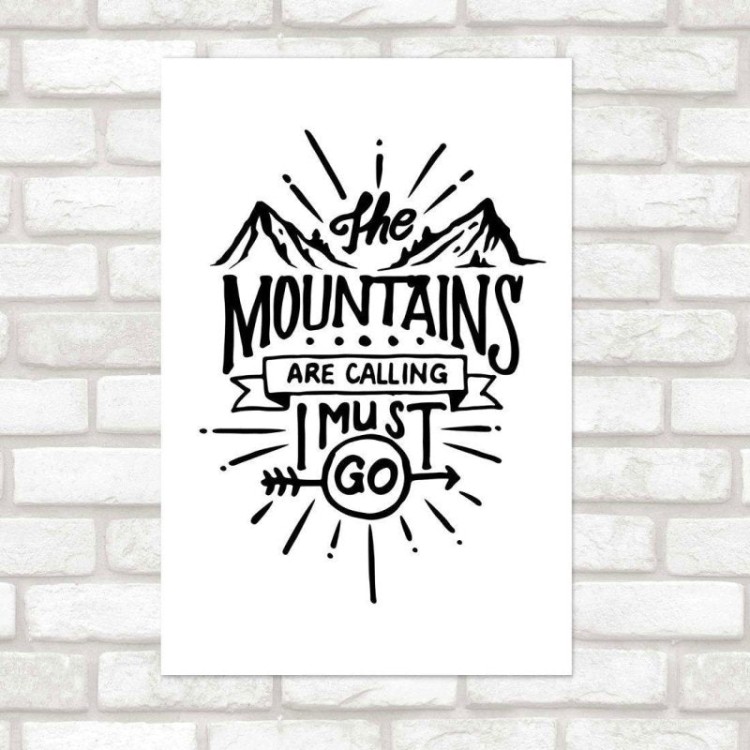 Poster Decorativo The Mountains Are Calling N019133