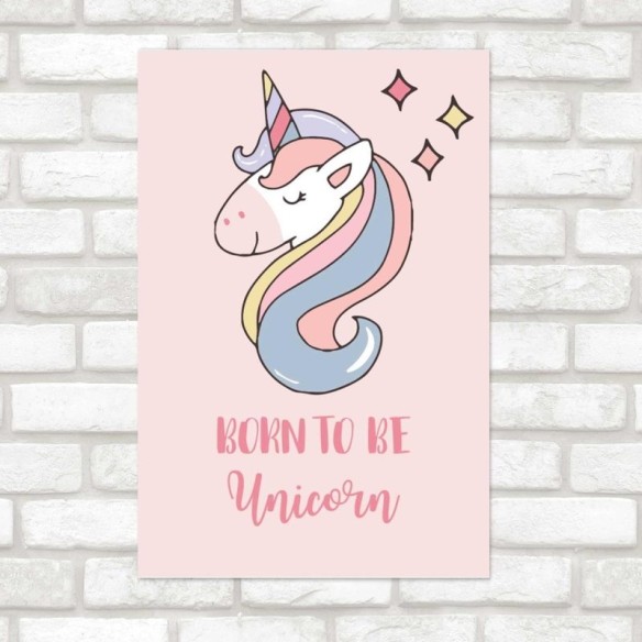 Poster Decorativo Unicórnio Rosa Born to be Unicorn N07227