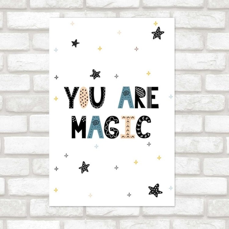 Poster Decorativo You are Magic N08119