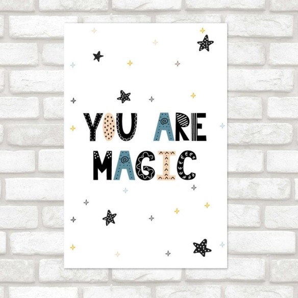 Poster Decorativo You are Magic N08119