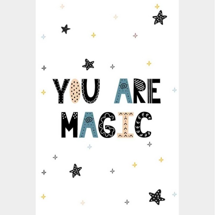 Poster Decorativo You are Magic N08119