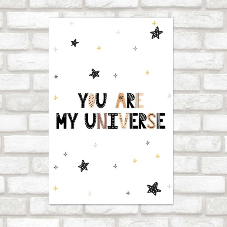 Poster Decorativo You Are My Universe N08110