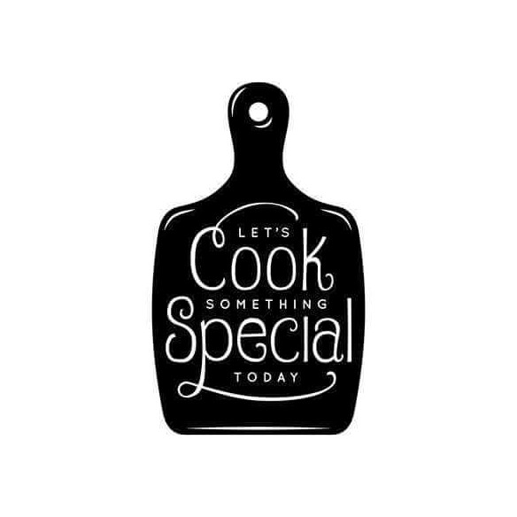 Adesivo Decorativo - special 0,59x0,97 Metros (Vamos cozinhar algo especial hoje)