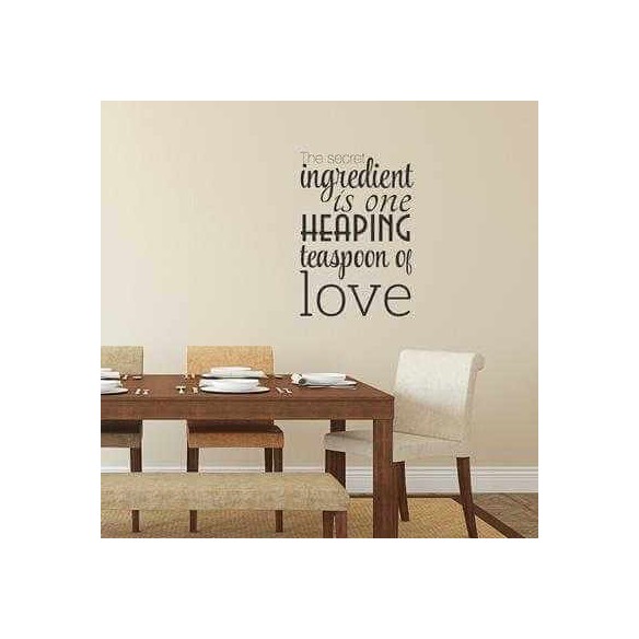 Adesivo Decorativo - THE SECRET 0,59X0,85 Metros (O ingrediente secreto é uma colher de chá cheia de amor)