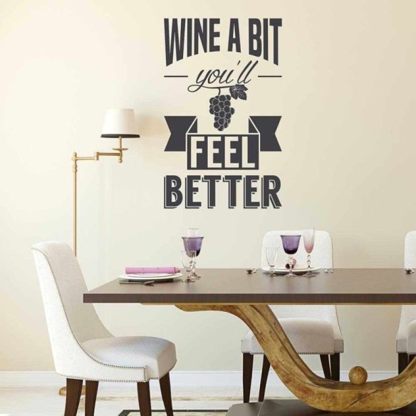 Adesivo Decorativo - wine a bit 0,59x0,95 Metros (Um pouco de vinho fará você se sentir melhor)