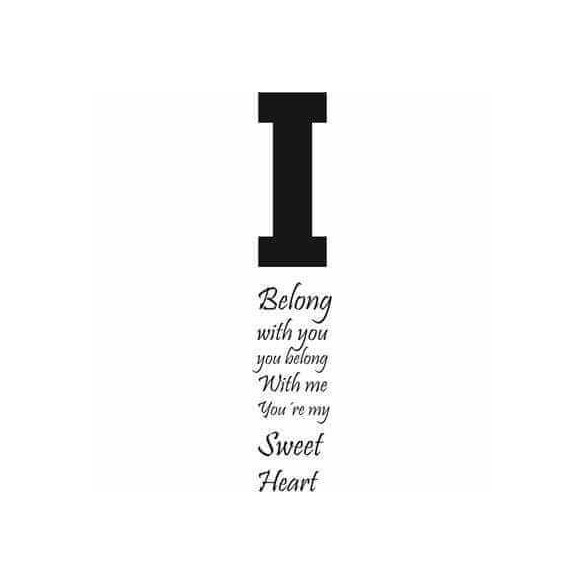 Adesivo Decorativo I Belong With You Medidas 0,59x2,96 Metros (Eu pertenço a você, você pertence a mim. Você é meu amor)
