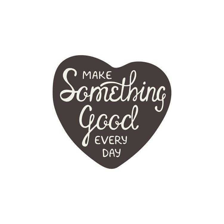 Adesivo Decorativo Make Something Good Every...