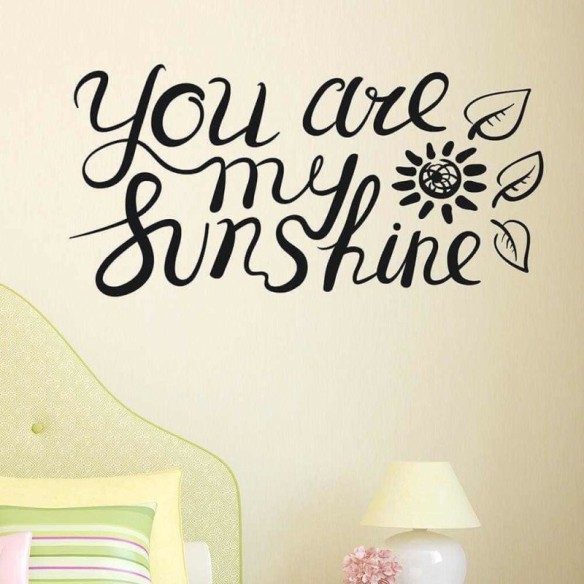 Adesivo Decorativo You Are My Sunshine Medidas 1,2x0,59 Metros (Você é o meu raio de sol)